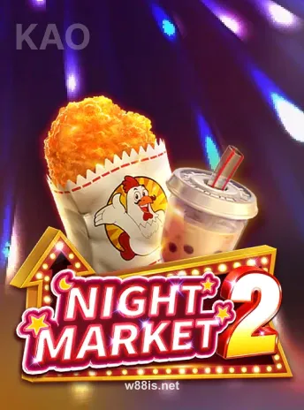 Fachai Night Market 2 - Slot game tại w88
